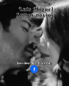 👉Luis Miguel 👈 💙Somos Novios 💚 | Sonidos del Silencio