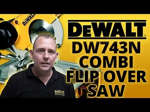 Dewalt DW743N 250mm Combination Flip Over Saw