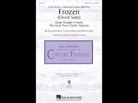 Frozen (Choral Suite) (SATB divisi Choir) - Adapted by Roger Emerson