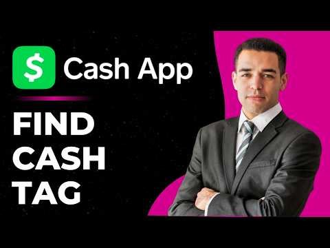 How To Find Your Cash App Cash Tag