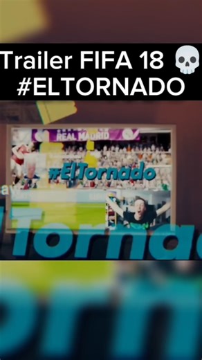 Trailer FIFA 18 #eltornado #trailer #fifa #edit #shorts