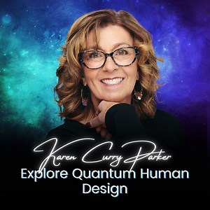 1.2K views · 29 reactions |  Embrace the Power Within!  Unlock the secrets of your destiny and tap into the mystical realm of Quantum Human Design™ with the visionary Karen Curry Parker. Discover your authentic self and ignite your soul's purpose on a transformative journey of self-discovery. Don't miss this FREE online event! Register now: https://bit.ly/43TXFuB | The Shift Network | Facebook