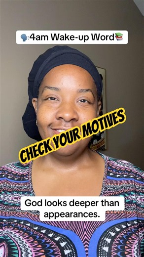 4 A.M Wake-Up Word | Proverbs 21:2 | Check Your Motives #Shorts #Bible #God