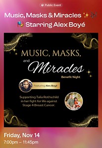 Music, Masks, and Miracles - Starring Alex Boye' 💃🕺 Put on your mask, dress to impress, and join us for a night of magic, music & meaning! 📍 Traverse Mountain 3940 N Traverse Mtn Blvd, Lehi, UT We’re coming together for Talia, a brave mom of two fighting stage 4 breast cancer. Every ticket, bid, and donation helps fund life-saving treatments not covered by insurance. ✨ What’s Happening: 🎤 Alex Boyé LIVE in Concert 🍽 VIP Dinner Experience 🎶 DJ Dance Party 🎭 Mask Decorating 📸 Photo Booth �