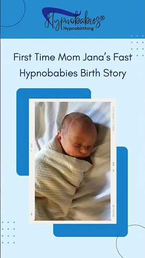 ✨ First Time Mom Jana’s Fast Hypnobabies Birth Story ✨