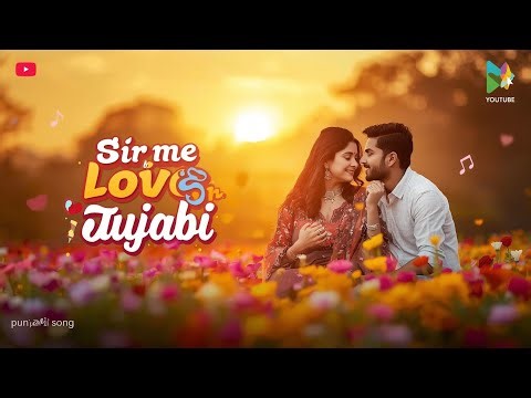 Best Punjabi lovesongs2025 🌸 Best Romantic Videos ❣️ Heart Touching Emotional Punjabi 💓 Gane''#song