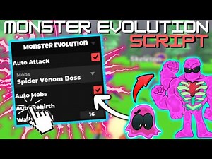 *NEW* Monster Evolution KEYLESS Script (PASTEBIN 2025) (AUTO ATTACK , AUTO MOBS, REBIRTH, WALKSPEED)