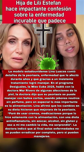 Hija de Lili Estefan habla de su ENFERMEDAD INCURABLE e impacta al publico