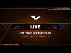 LIVE! | T1 | Day 1 | WTT Feeder Düsseldorf 2026 | Session 1