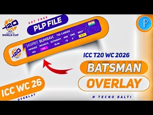 ICC World Cup 2026 Batsman Bowler Overlay Plp file | PixelLab Cricket Scorecard Design T20 WC