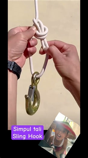Simpul tali sling Hook #tutorial #tipsandtricks #education #simpultali #slingshot #logistics