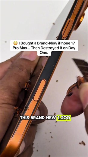 I Bought a New iPhone 17 Pro Max — Then Destroyed It Day One