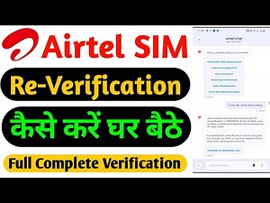 Airtel Sim ka Re-verifcation kaise kare | How to Re-verify Airtel Sim At Home | Airtel Reverifcation