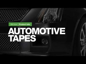 3M Automotive Tapes