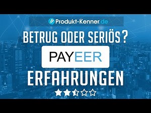 [FAZIT] Payeer Erfahrungen + Review | Das Payeer E-Wallet im Test! Seriös oder Betrug?