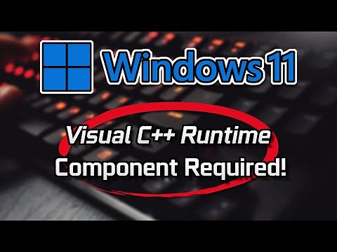 Error The Following Component(s) Are Required To Run This Program Microsoft Visual C++ Runtime FIX