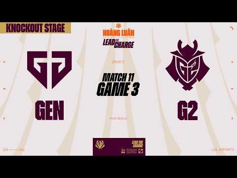 GEN vs G2 | GAME 3 | SEMIFINAL | FIRST STAND 2026 | HOÀNG LUÂN CO-STREAM