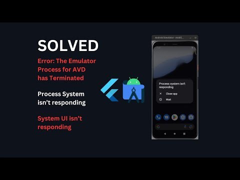 How To Make Android Emulator Run Faster, Remove error "The Emulator Process For AVD has Terminated"