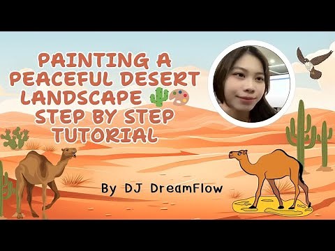 Painting a Peaceful Desert Landscape 🌵🎨 Step by Step Tutorial
