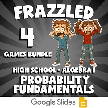 4 FRAZZLED Math Games - Probability Fundamentals - Algebra 1 No Prep Review
