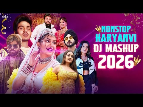 Nonstop Haryanvi DJ Mashup 2026 🔥 Latest Haryanvi Songs | Full Bass Party Mix #NonstopHaryanviDJ
