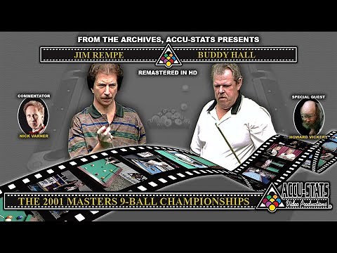 9-Ball - BUDDY HALL vs JIM REMPE - 2001 Masters 9-Ball Championship