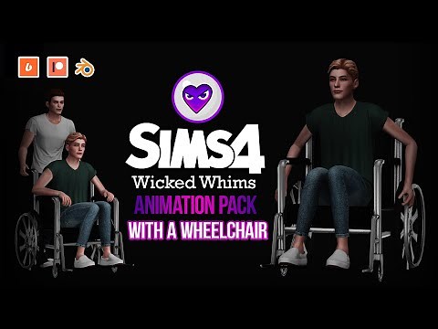 Animation pack WITH A WHEELCHAIR - Blender Machinima Sims 4 - WickedWhims