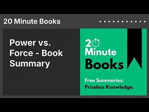 Power vs. Force - Book Summary