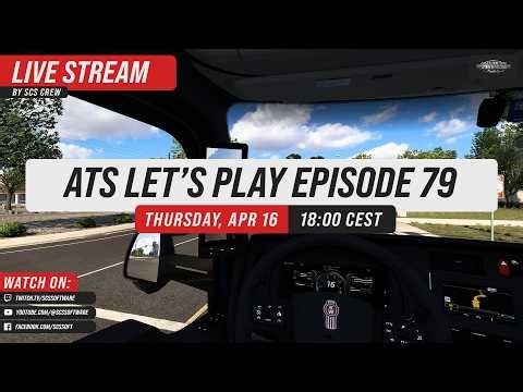 Let's Play | American Truck Simulator Episode 79 🚛