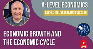 Economic Growth & the Economic Cycle | Livestream for A-Level Economics 2026