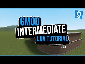 [GMOD INTERMEDIATE LUA] Ep 5: Advanced Entity Example