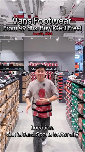 Vans Footwear sale Motor City — From 49 dhs Buy1 Get1 Free (June 16, 2026)