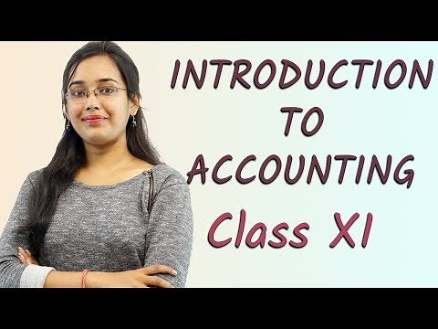 Objectives of Accounting - Introduction To Accounting : Class 11