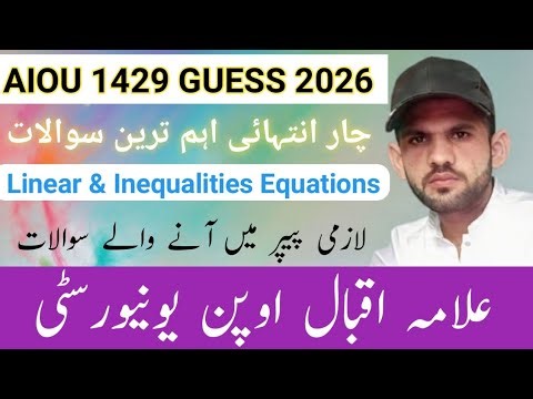 AIOU 1429 guess paper 2026 | AIOU code 1429 guess paper 2026 | Linear & Inequalities Equation