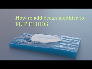 FLIP FLUIDS with ocean modifier tutorial