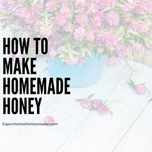 How To Make Homemade Honey