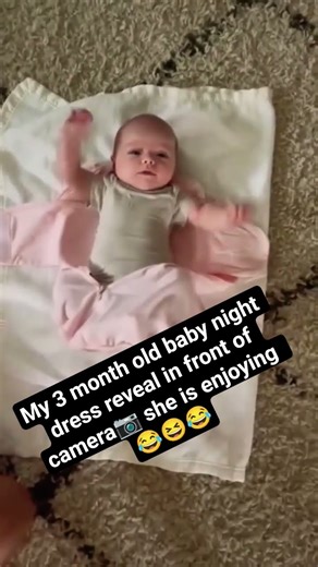 My 3 month old baby night dress reveal in front of camera📷 she is enjoying 😂#funnymoments #babylove