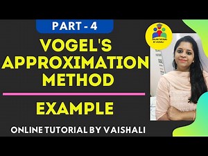 Vogel's Approximation Method - Basic Feasible Solution Transportation Problem - Operation Research-4