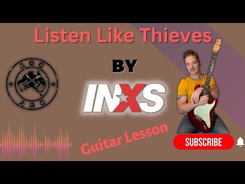 Listen Like Thieves by INXS, guitar lesson