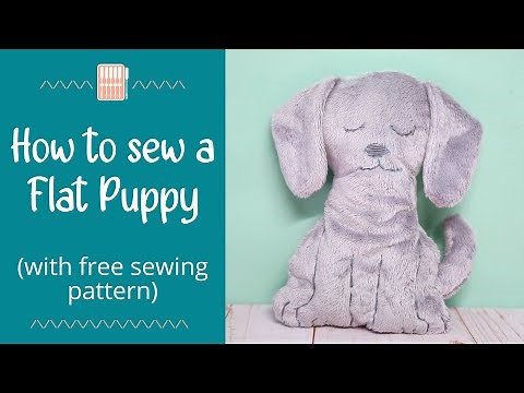How to sew a flat puppy | Cute and easy plush toy sewing tutorial (with free pattern pieces)