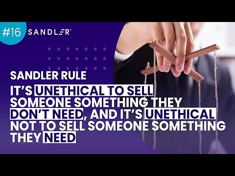 Sandler Rule #16: The Ethical Selling Model