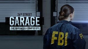 26th Street Garage: The FBI's Untold Story Of 9/11 - Apple TV