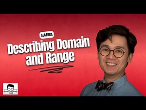 ALGEBRA: Lesson on Describing Domain and Range by Dr. E | Numberbender