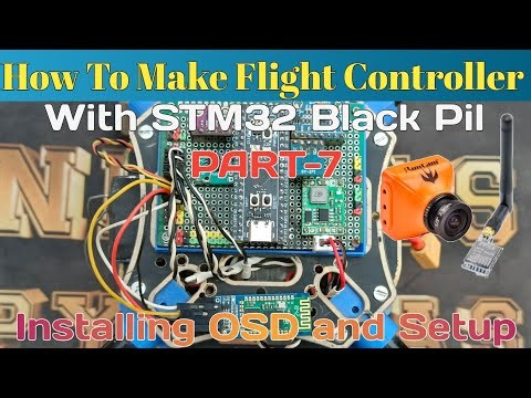 How To Make Flight Controller With STM 32 f411ceu6 Black Pill Board Part 7