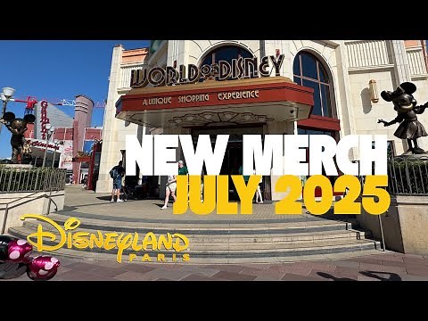 🛍️ Shopping the Latest Disneyland Paris Merch | World of Disney JULY 2025 Tour | Shop Tour DLP