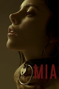 Stream Mia (2017): Find it on Netflix, Prime Video, Hulu & more