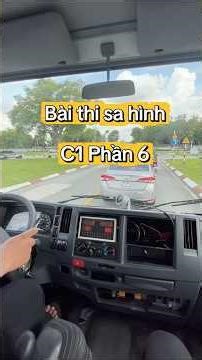 C1 driving test, part 6, full details at Cu Chi driving test center #C1drivingtest #drivinglessons