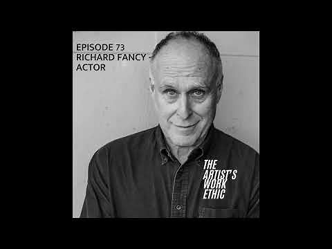 Actor Richard Fancy (Seinfeld) Interview - The Artist's Work Ethic Podcast