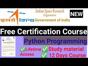 ISRO Launched Free Python Certification Course | 12-Days Long Online Course | GISS & Python Course