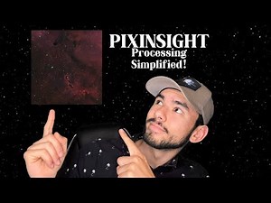 PixInsight Processing: The Simple Way